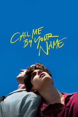 შენი სახელით მომმართე / sheni saxelit mommarte / Call Me by Your Name