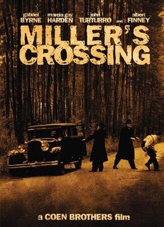 მილერის გზაჯვარედინი / mileris gzajvaredini / Miller's Crossing
